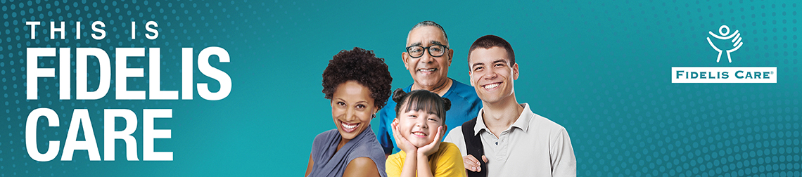Fidelis Care Offers Tips for Selecting Coverage: Harver Health Insurance  Group Tokyo News